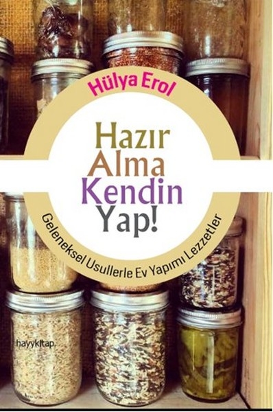 Hazir Alma Kendin Yap - Hülya Erol