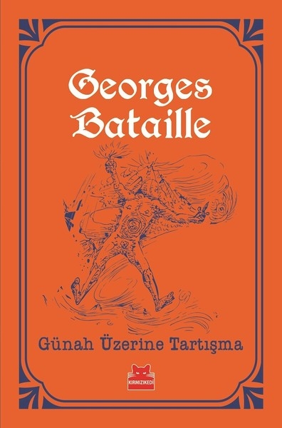 Gunah Uzerine Tartisma - Turuncu Kitaplar - Georges Bataille
