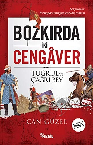 Bozkirda Iki Cengaver - Tugrul ve Cagri Bey