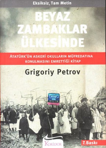 Beyaz Zambaklar Ulkesinde - Grigory Petrov