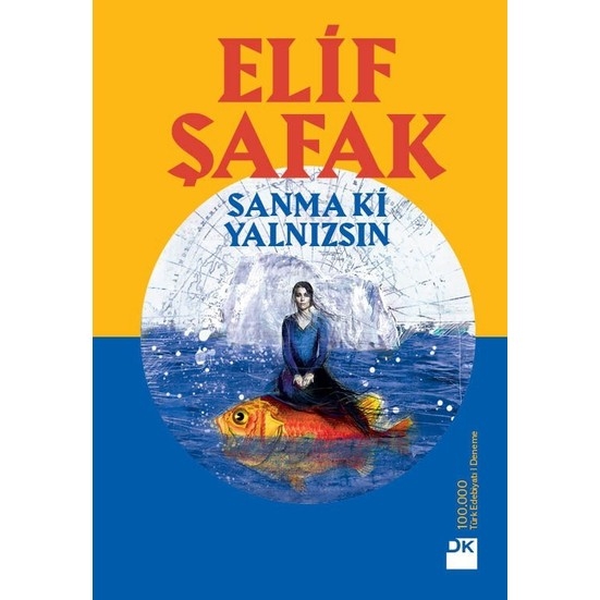 Sanma Ki Yalnizsin - Elif Safak
