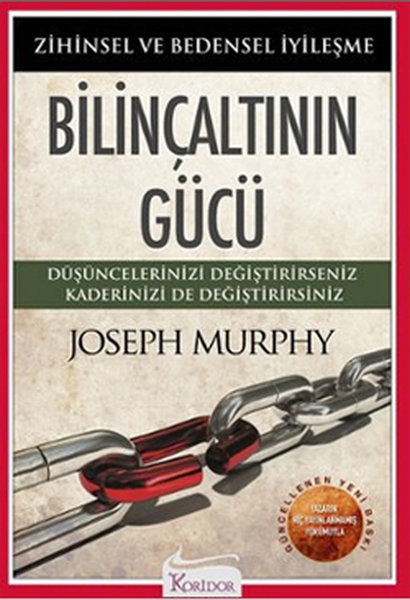 Bilincaltinin Gucu - Joseph Murphy