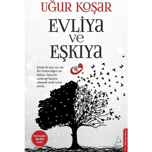 Evliya ve Eskiya - Ugur Kosar