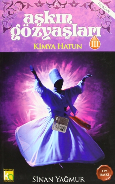 Askin Gozyaslari 3 - Kimya Hatun - Sinan Yagmur