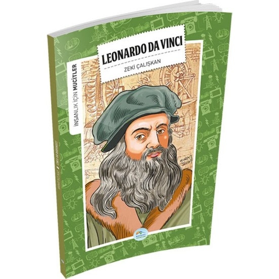 Leonardo Da Vinci - Zeki Caliskan