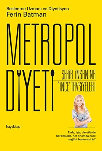 Metropol Diyeti - Beslenme Uzmani ve Diyetisyen Ferin Batman