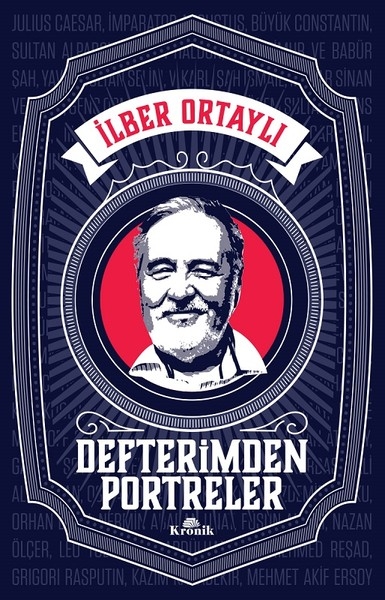 Defterimden Portreler - Ilber Ortayli