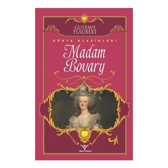 Madam Bovary - Gustave Flaubert