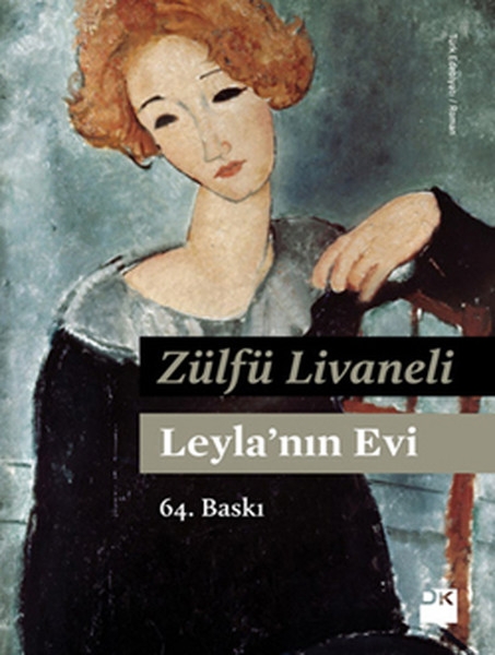 Leyla'nin Evi - Zülfü Livaneli