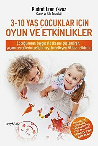 3-10 Yas Arasi Cocuklar icin Oyun ve Etkinlikler - Kudret Eren Yavuz