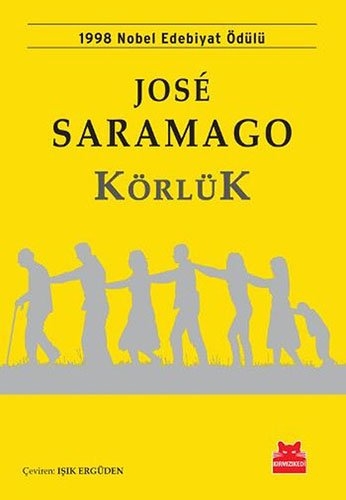 Körlük - Jose Saramago