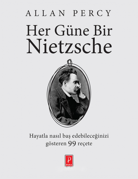 Her Güne Bir Nietzsche Stres, Korku ve Endiselere Karsi - Allan Percy