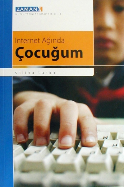 Internet Aginda Cocugum - Saliha Turan