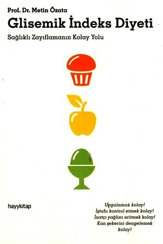 Glisemik Indeks Diyeti - Prof. Dr. Metin Özata