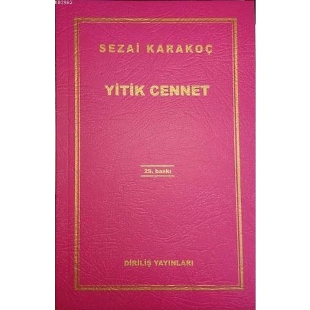 Yitik Cennet - Sezai Karakoc