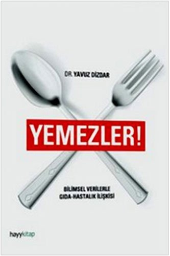 Yemezler - Dr. Yavuz Dizdar