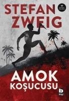 Amok Kosucusu - Stefan Zweig