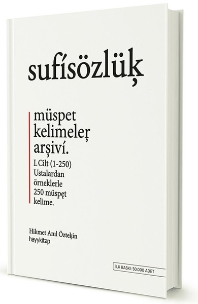 Sufi Sozluk - Muspet Kelimeler Arsivi - Cilt1