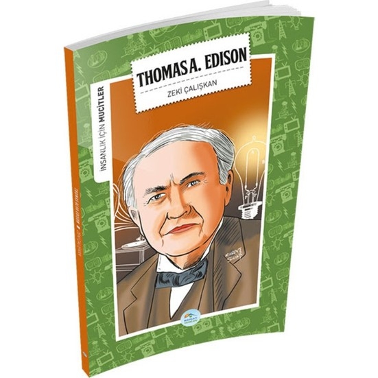 Thomasa Edison - Zeki Caliskan