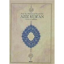 Aziz Kur`an - Ceviri Aciklama - Prof. Dr. Muhammed Hamidullah