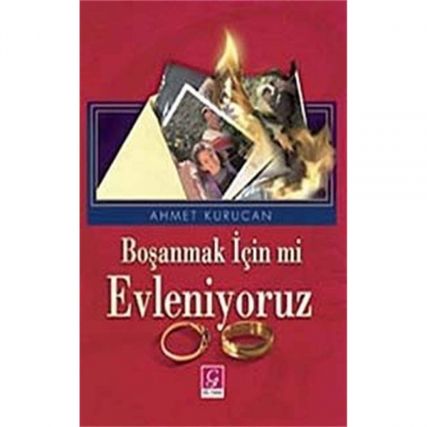 Bosanmak Icin mi Evleniyoruz - Ahmet Kurucan