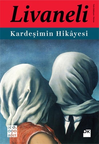 Kardesimin Hikayesi - Zülfü Livaneli