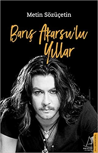 Baris Akarsulu Yillar - Metin Sözücetin