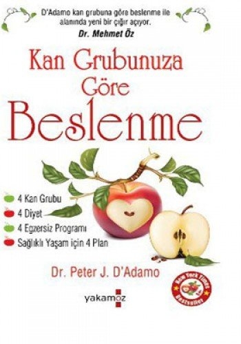 Kan Grubunuza Göre Beslenme - Dr. Peter J. D' Adamo