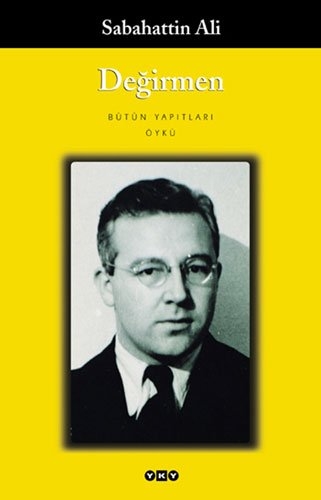 Degirmen - Sabahattin Ali