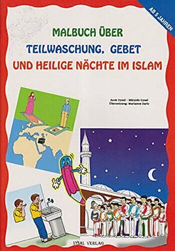 Malbuch über Teilwaschung, Gebet und Heilige Nächte im Islam Asim - Murside Uysal Ceviri - Marlanne